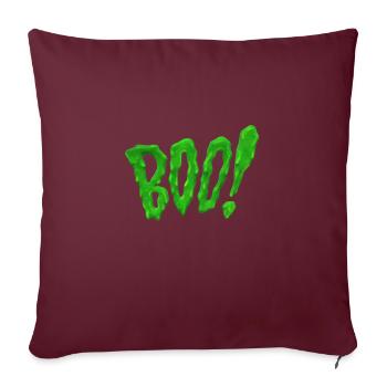 Boo schleim gruen gruselig halloween geist ghost h - Sofakissenbezug 45 x 45 cm - Burgunderrot - Vorne