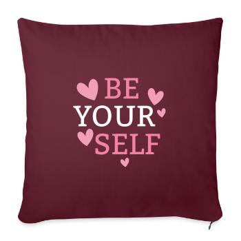 Soyez vous-même - Housse de coussin décorative 45 x 45 cm - bordeaux - Devant