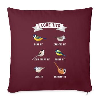 "J'aime les seins" cadeau ornithologie drôle ornithologie - Housse de coussin décorative 45 x 45 cm - bordeaux - Devant