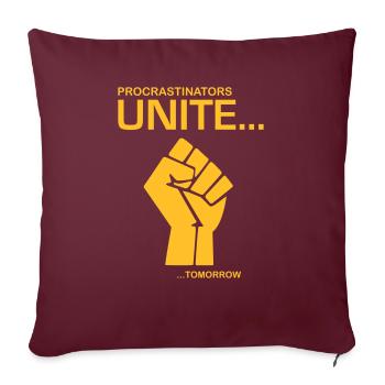 Procratinators Unite - Housse de coussin décorative 45 x 45 cm - bordeaux - Devant