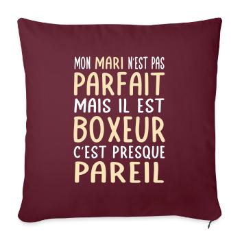 Mon mari n'est pas parfait mais il est boxeur - Housse de coussin décorative 45 x 45 cm - bordeaux - Devant