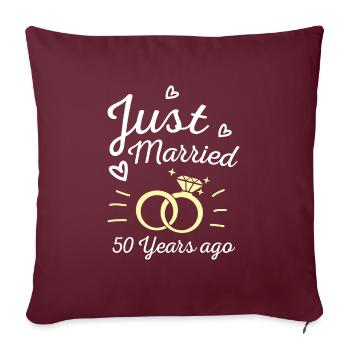 Anniversaire de mariage Vient de se marier il y a 50 ans Cadeau - Housse de coussin décorative 45 x 45 cm - bordeaux - Devant