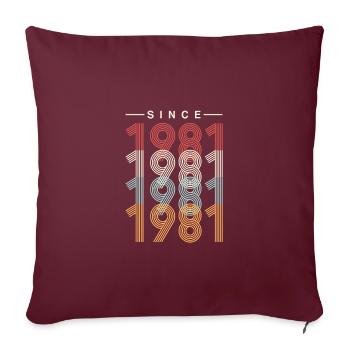40e anniversaire cadeau né en 1981 40 ans - Housse de coussin décorative 45 x 45 cm - bordeaux - Devant