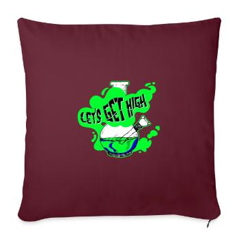 On va devenir des highs, on va se défoncer - Housse de coussin décorative 45 x 45 cm - bordeaux - Devant