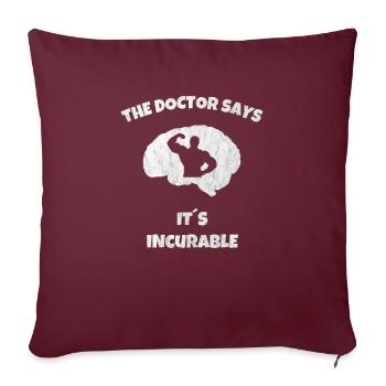 Brain Bodybuilding Fitness - It´s Incurable - Sofakissenbezug 45 x 45 cm - Burgunderrot - Vorne