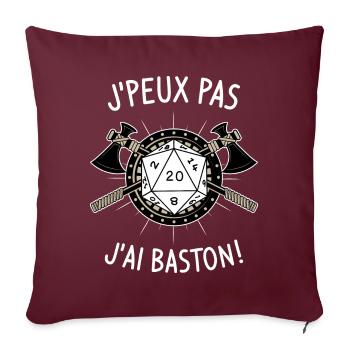 J'peux pas j'ai baston ! - Housse de coussin décorative 45 x 45 cm - bordeaux - Devant