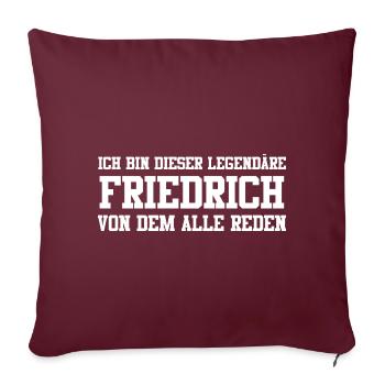 Friedrich Name Design - Sofakissenbezug 45 x 45 cm - Burgunderrot - Vorne