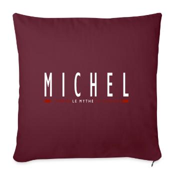 MICHEL prénom cadeau t-shirt personnalisé michel - Housse de coussin décorative 45 x 45 cm - bordeaux - Devant