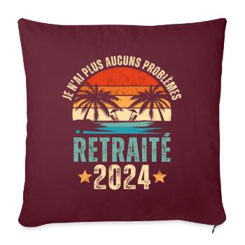 Retraité 2024 humour retraite cadeau pour retraité - Housse de coussin décorative 45 x 45 cm - bordeaux - Devant
