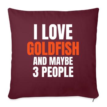 J’adore Goldfish et peut-être 3 personnes drôles - Housse de coussin décorative 45 x 45 cm - bordeaux - Devant