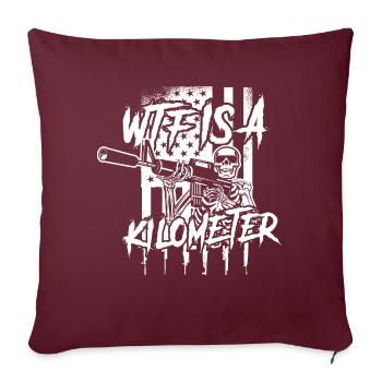 WTF Is A Kilometer Meme Patriotic Joke USA Flag - Sofakissenbezug 45 x 45 cm - Burgunderrot - Vorne