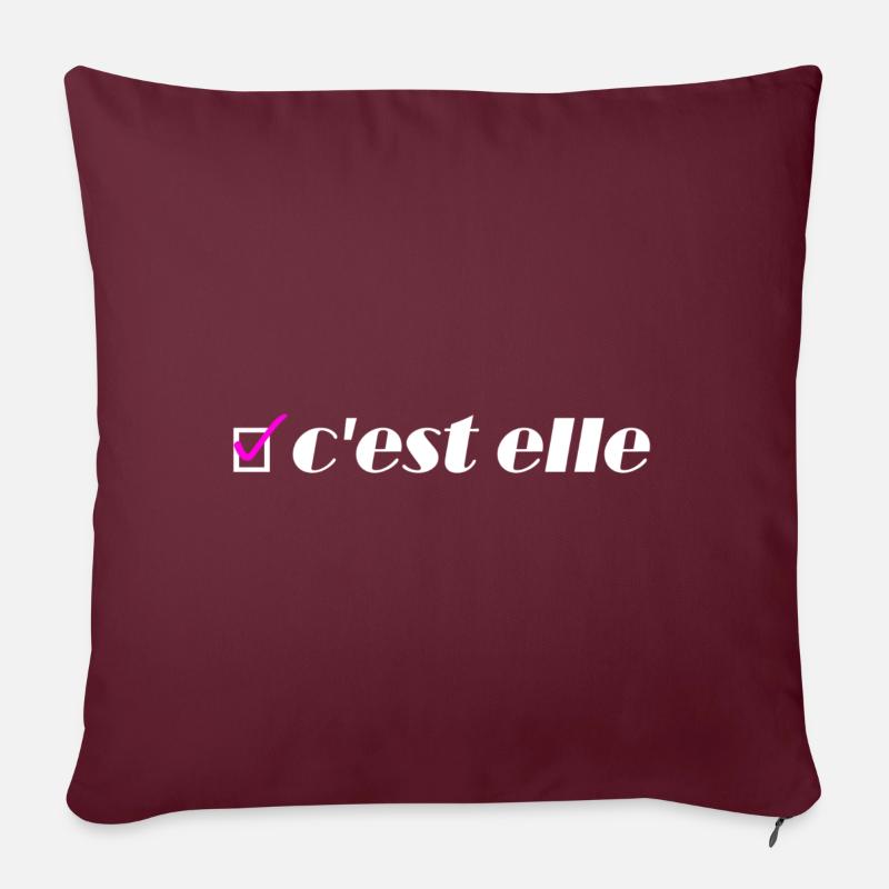 C'est elle ! - Housse de coussin décorative 45 x 45 cm - bordeaux