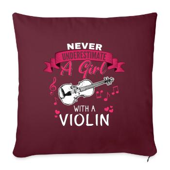 Never underestimate a Girl with a Violin - Sofakissenbezug 45 x 45 cm - Burgunderrot - Vorne
