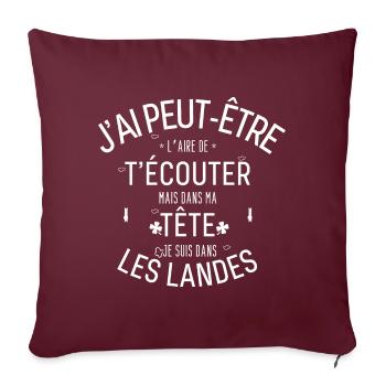 Dans ma Tête je suis Dans les Landes - Housse de coussin décorative 45 x 45 cm - bordeaux - Devant