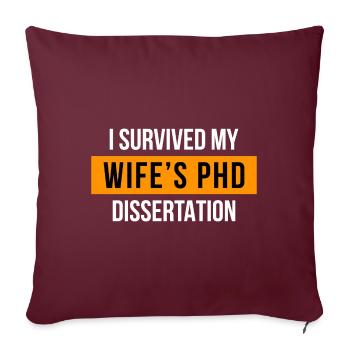 J'ai survécu à ma femme Thèse de doctorat - Housse de coussin décorative 45 x 45 cm - bordeaux - Devant