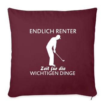 Endlich Renter Golf Golfer Grossvater Geschenk - Sofakissenbezug 45 x 45 cm - Burgunderrot - Vorne