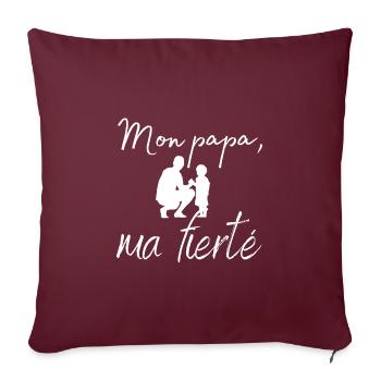 Mon papa, ma fierté - Housse de coussin décorative 45 x 45 cm - bordeaux - Devant