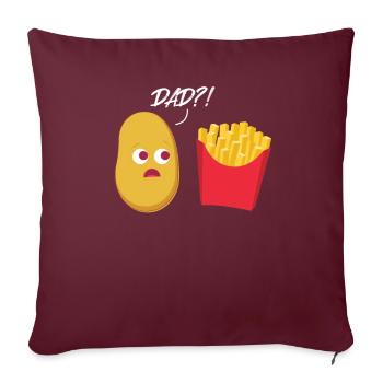 Des frites papa? Pommes de terre frites fast food - Housse de coussin décorative 45 x 45 cm - bordeaux - Devant