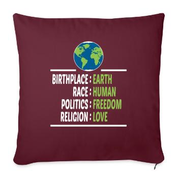 Lieu de naissance Terre Race Liberté humaine Religion Amour - Housse de coussin décorative 45 x 45 cm - bordeaux - Devant