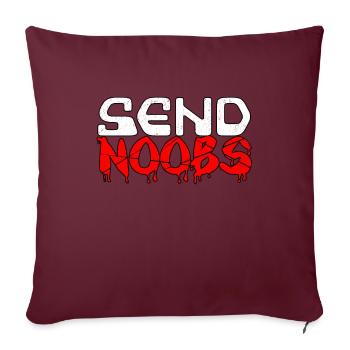 Send Noobs N00B Tryhard Zocker Gamer Bot Geschenk - Sofakissenbezug 45 x 45 cm - Burgunderrot - Vorne