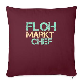 Flohmarkt Chef Markt Tag Geschenk Händler Trödelma - Sofakissenbezug 45 x 45 cm - Burgunderrot - Vorne