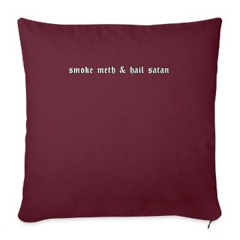 Smoke Meth & Hail Satan Grunge Eboy Egirl Cadeau - Housse de coussin décorative 45 x 45 cm - bordeaux - Devant