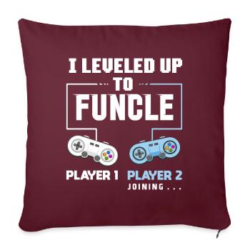 I Level Up To Funcle Lustig Onkel Gaming Geschenk - Sofakissenbezug 45 x 45 cm - Burgunderrot - Vorne