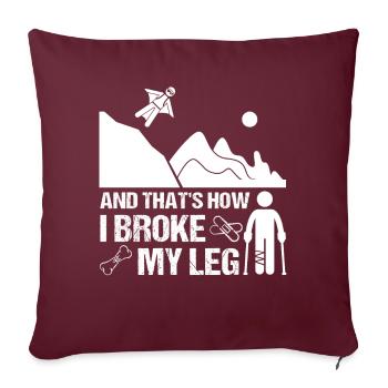 Wingsuit jambe cassée jambe fracture cadeau enfant - Housse de coussin décorative 45 x 45 cm - bordeaux - Devant