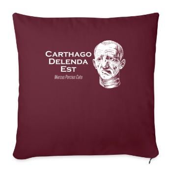 Cato der Ältere - Carthago Delenda Est - Sofakissenbezug 45 x 45 cm - Burgunderrot - Vorne