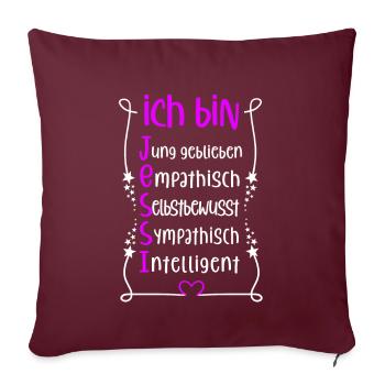 Für den besten Menschen - Ich bin Jessi - Sofakissenbezug 45 x 45 cm - Burgunderrot - Vorne
