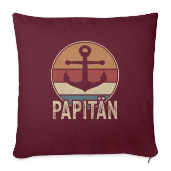 Papitän Anker Kapitän Vatertag Nachwuchs Geburt - Sofakissenbezug 45 x 45 cm - Burgunderrot - Vorne