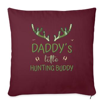 Hunter Son - Le petit compagnon de chasse de papa Troddler - Housse de coussin décorative 45 x 45 cm - bordeaux - Devant
