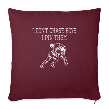Wrestlerin Kampfsport Don't Chase Boys Pin Them - Sofakissenbezug 45 x 45 cm - Burgunderrot - Vorne