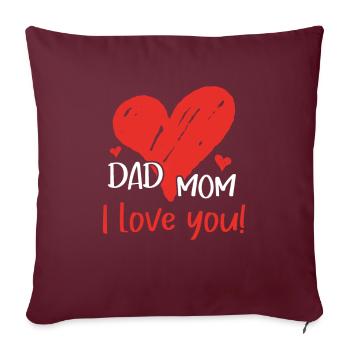 Papa Maman Je t’aime Parents Paternité Maternité - Housse de coussin décorative 45 x 45 cm - bordeaux - Devant