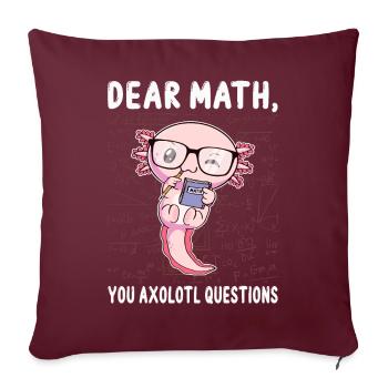 Drôle Math Axolotl Math Cadeau - Housse de coussin décorative 45 x 45 cm - bordeaux - Devant