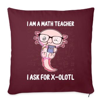 Drôles Mathématiques Kawaii Axolotl Mathématiques Gesch - Housse de coussin décorative 45 x 45 cm - bordeaux - Devant