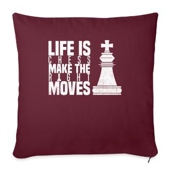 La vie est aux échecs Faire les bons coups Joueur d’échecs - Housse de coussin décorative 45 x 45 cm - bordeaux - Devant