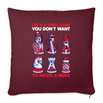 Chess Life Le jeu d’échecs ne gaspille pas un mouvement - Housse de coussin décorative 45 x 45 cm - bordeaux - Devant
