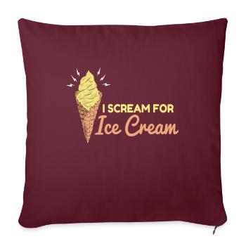 Scream For Ice Cream Eiscreme Eis - Housse de coussin décorative 45 x 45 cm - bordeaux - Devant
