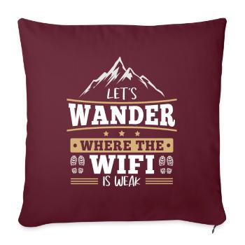 Randonnée où le wifi est faible Randonnée destination randonnée - Housse de coussin décorative 45 x 45 cm - bordeaux - Devant