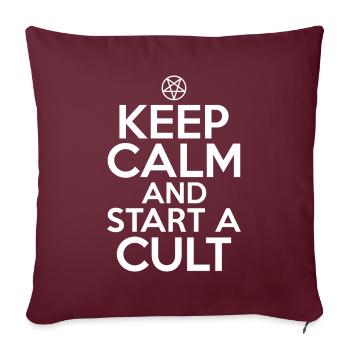 Funny Cult Ruhe bewahren und einen Kult gründen Ok - Sofakissenbezug 45 x 45 cm - Burgunderrot - Vorne