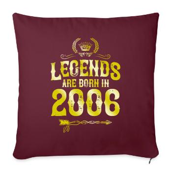 Légendes de 2006 nées en - Housse de coussin décorative 45 x 45 cm - bordeaux - Devant