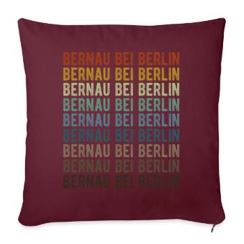 Bernau bei Berlin Stadt Retro Vintage - Sofakissenbezug 45 x 45 cm - Burgunderrot - Vorne
