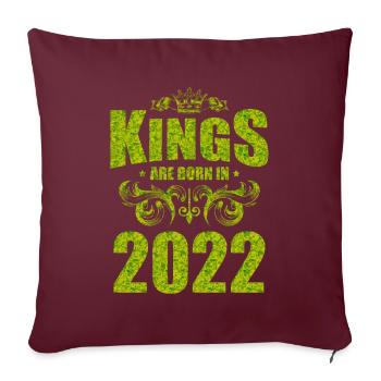 kings are born 2022 - Sofakissenbezug 45 x 45 cm - Burgunderrot - Vorne