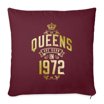 Queens born in 1972 - Sofakissenbezug 45 x 45 cm - Burgunderrot - Vorne