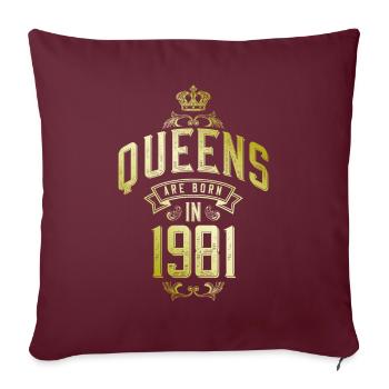 Queens born in 1981 - Sofakissenbezug 45 x 45 cm - Burgunderrot - Vorne