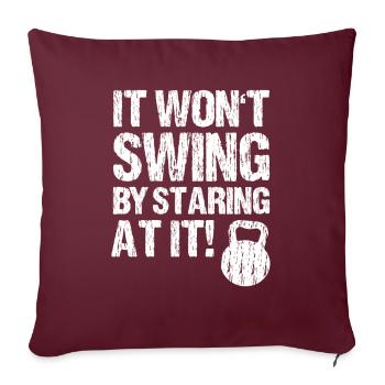 Kettlebell Training Won't Swing Staring At It - Sofakissenbezug 45 x 45 cm - Burgunderrot - Vorne
