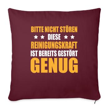 Nicht Stören Reinigungskraft Gestört Genug Putzen - Sofakissenbezug 45 x 45 cm - Burgunderrot - Vorne