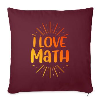 Ich liebe Mathe - Sofakissenbezug 45 x 45 cm - Burgunderrot - Vorne