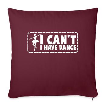 J’ai des chaussures de ballet de danse Danseur de ballet - Housse de coussin décorative 45 x 45 cm - bordeaux - Devant
